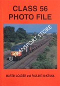 Class 56 Photo File by LOADER, Martin & McKENNA, Pauline